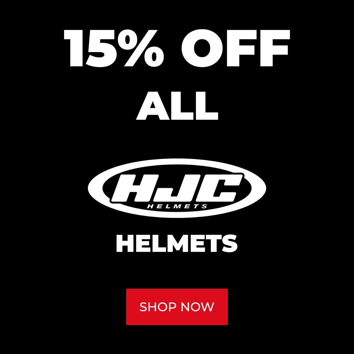 15% Off All HJC Helmets