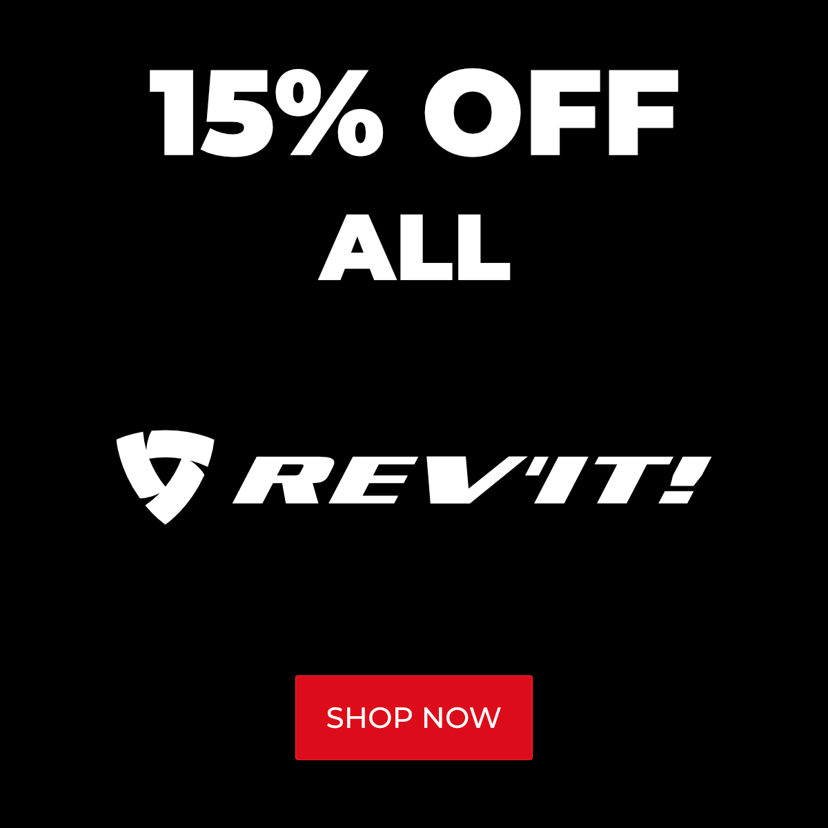 15% Off All REV'IT! Gear